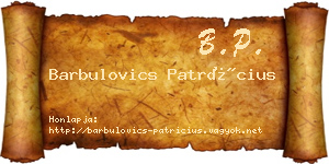 Barbulovics Patrícius névjegykártya